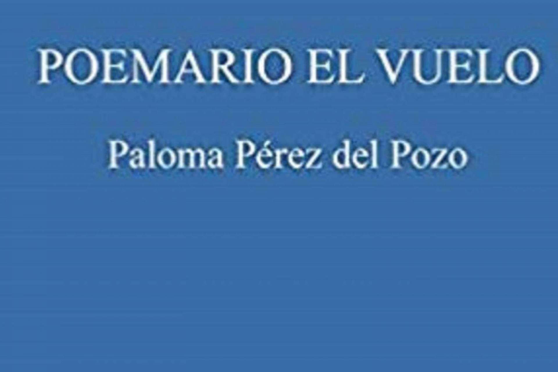 Poemario El Vuelo, la producción de poemas de la mano de la doctora Paloma Pérez
